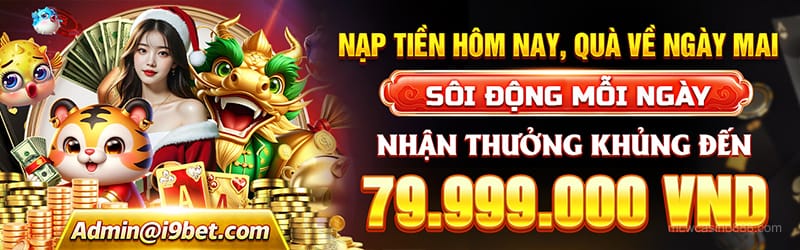 Nhận thưởng lớn hôm nay